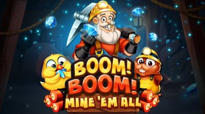 Boom! Boom! Mine 'em all